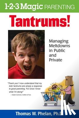 Phelan, Thomas - Tantrums!