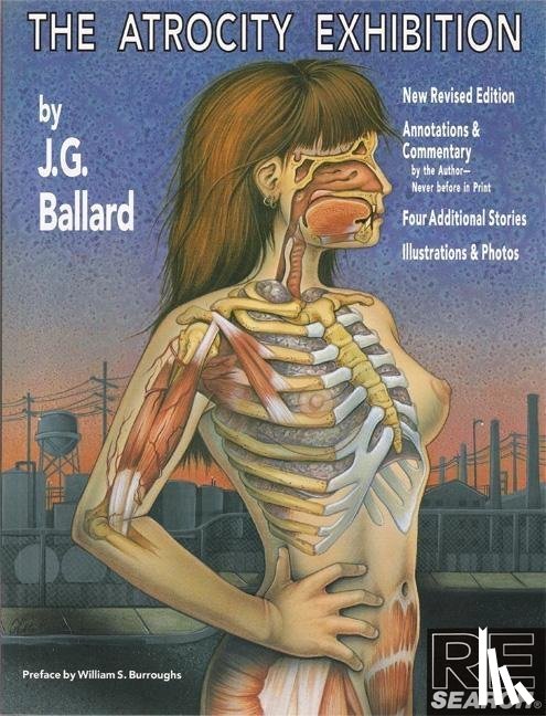 Ballard, J. G. - ATROCITY EXHIBITION REV/E