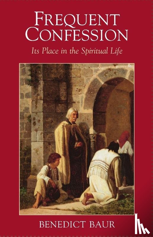 Baur, Benedict - Frequent Confession