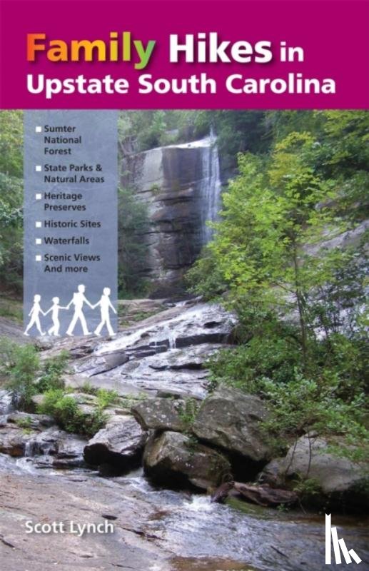 Lynch, Scott - Family Hikes in Upstate South Carolina