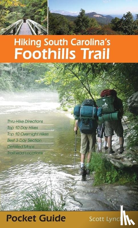 Lynch, Scott - Hiking South Carolina's Foothills Trail