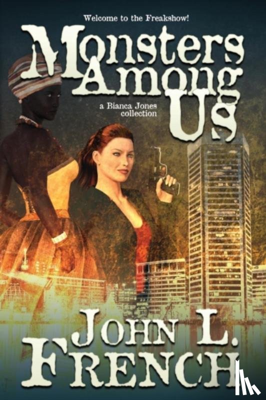 French, John L - Monsters Among Us