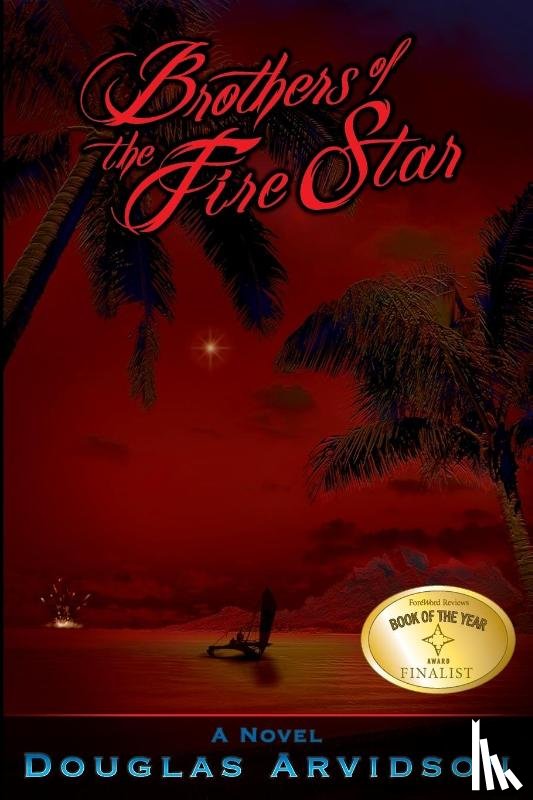 Arvidson, Douglas - Brothers of the Fire Star