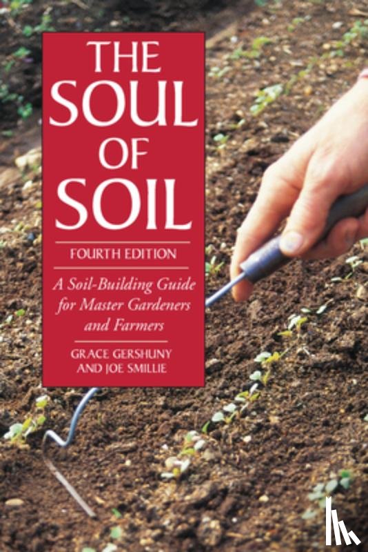Smillie, Joseph, Gershuny, Grace - The Soul of Soil