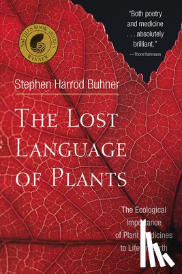Buhner, Stephen Harrod - The Lost Language of Plants