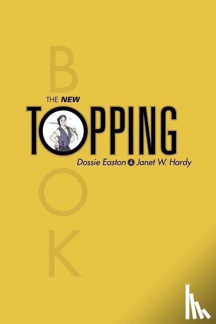 Easton, Dossie, Hardy, Janet W - The New Topping Book