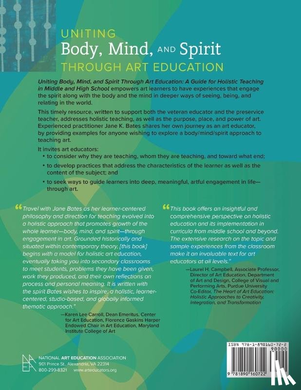 Bates, Jane K - Uniting Body, Mind, and Spirit Through Art Education