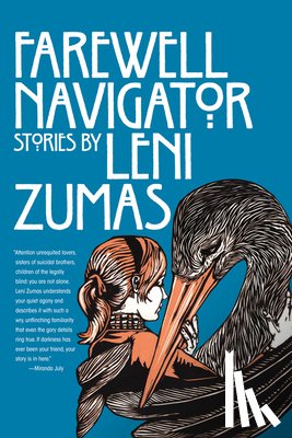 Zumas, Leni - Farewell Navigator: Stories