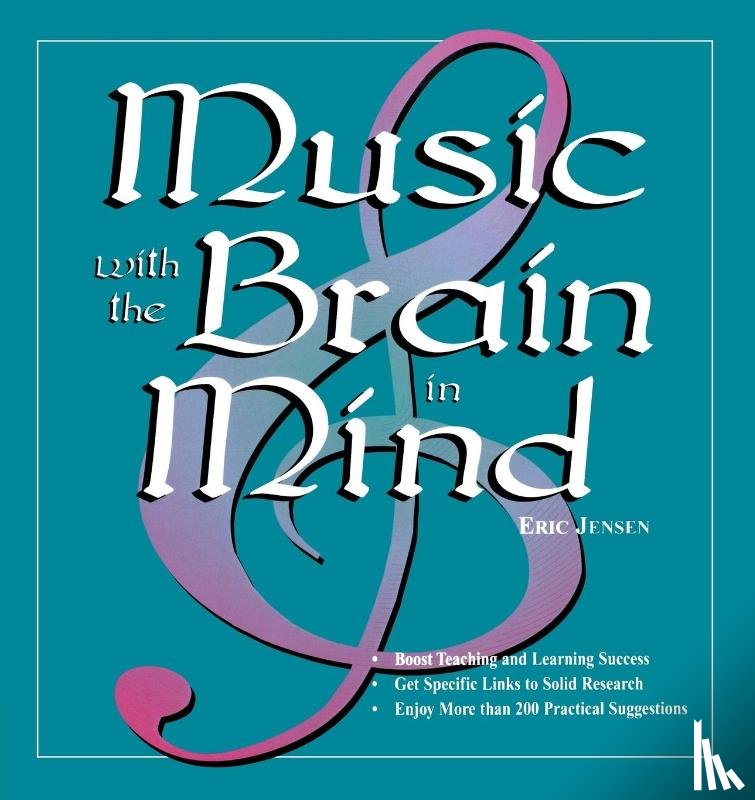 Jensen, Eric P. - Music With the Brain in Mind