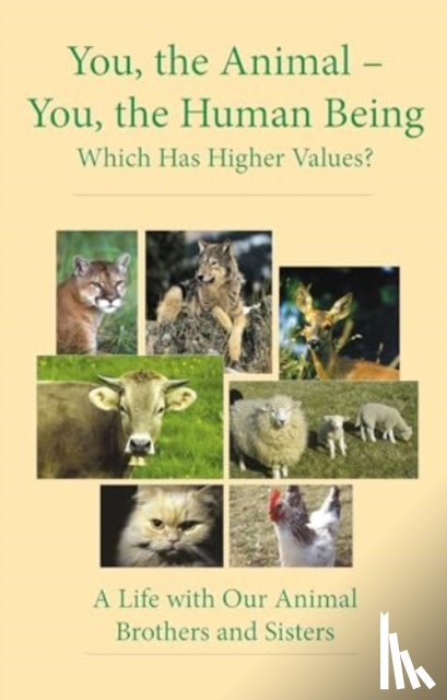 Gabriele Publishing, House - You, the Animal - You, the Human Being