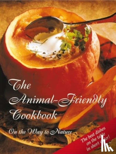 Gabriele Publishing, House - The Animal-Friendly Cookbook