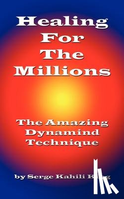 King, Serge - Healing For The Millions