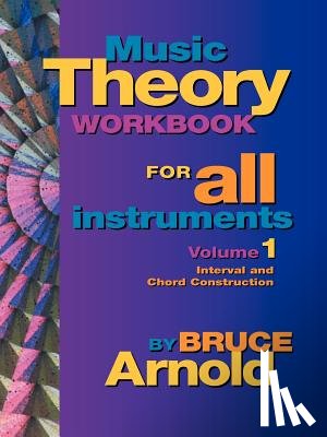 Arnold, Bruce E. - Music Theory Workbook for All Instruments