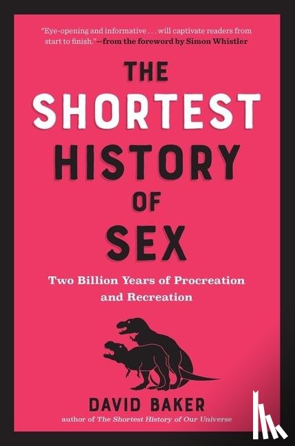 Baker, David - Baker, D: Shortest History of Sex
