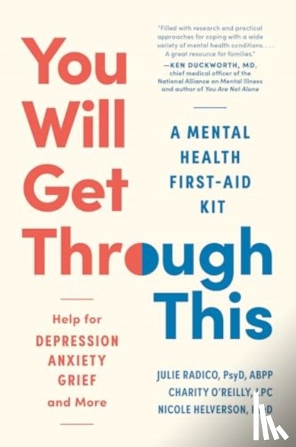 Radico, Julie, O’Reilly, Charity, Helverson, Nicole - You Will Get Through This