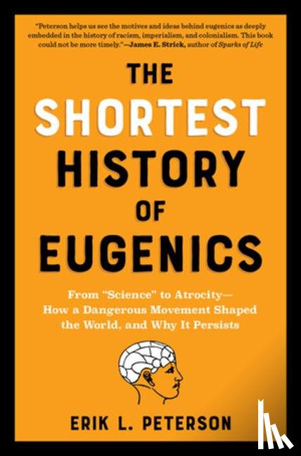 Peterson, Erik - The Shortest History of Eugenics