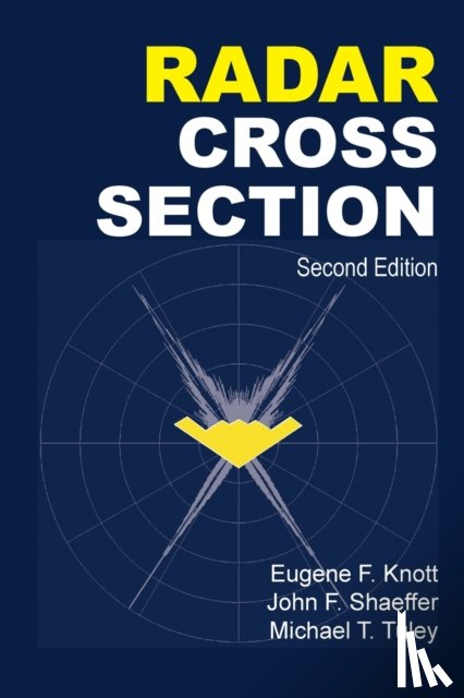 Knott, Eugene F., Schaeffer, John F., Tulley, Michael T. - Radar Cross Section