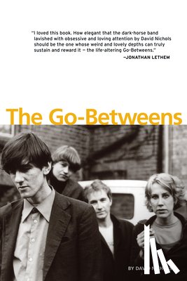 Nichols, David - The Go-Betweens