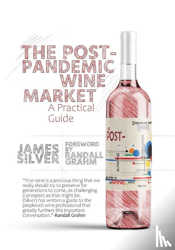 Silver, James - Post-Pandemic Wine Market