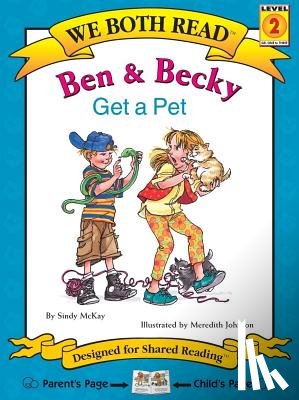 McKay, Sindy - We Both Read-Ben and Becky Get a Pet (Pb)