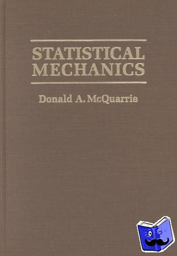 McQuarrie, Donald A. - Statistical Mechanics