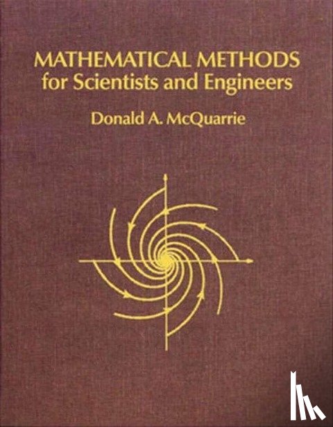 McQuarrie, Donald A. - Mathematical Methods for Scientists and Engineers