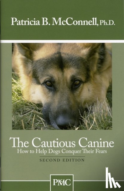 McConnell, Ph.D. Patricia B. - The Cautious Canine