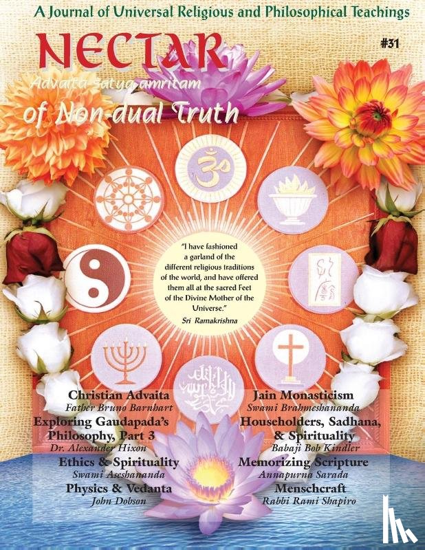 Kindler, Babaji Bob, Shapiro, Rabbi Rami, Barnhart, Bruno - Nectar of Non-Dual Truth #31