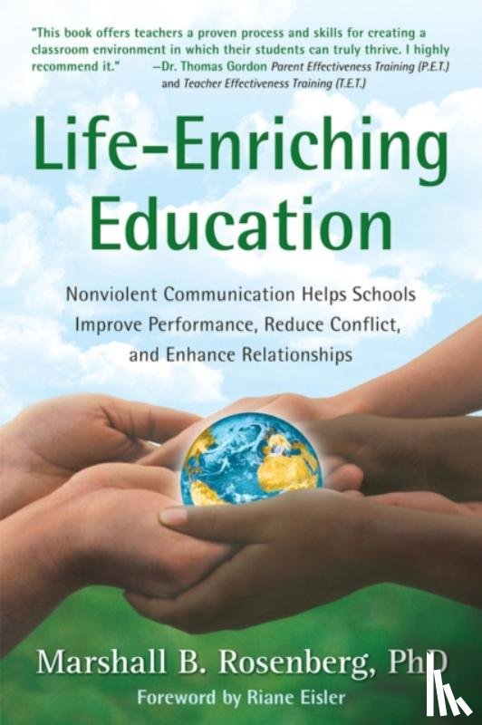 Rosenberg, Marshall B. - Life-Enriching Education