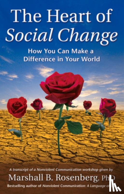 Rosenberg - Heart of Social Change