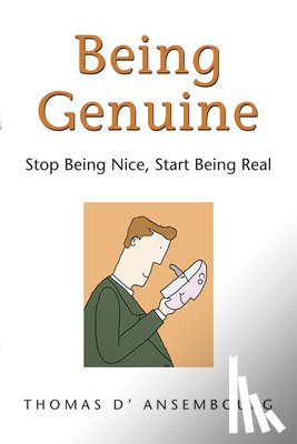 Thomas D'Ansembourg - Being Genuine
