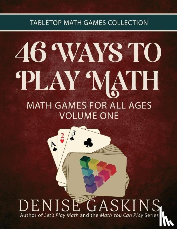 Gaskins, Denise - 46 Ways to Play Math