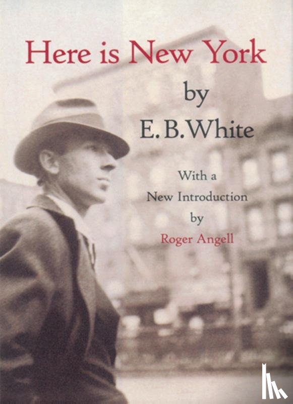 White, E.B. - Here Is New York