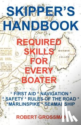 Grossman, Robert - Skipper's Handbook
