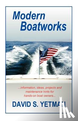 Yetman, David S. - Modern Boatworks