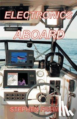 Fishman, Stephen - Electronics Aboard