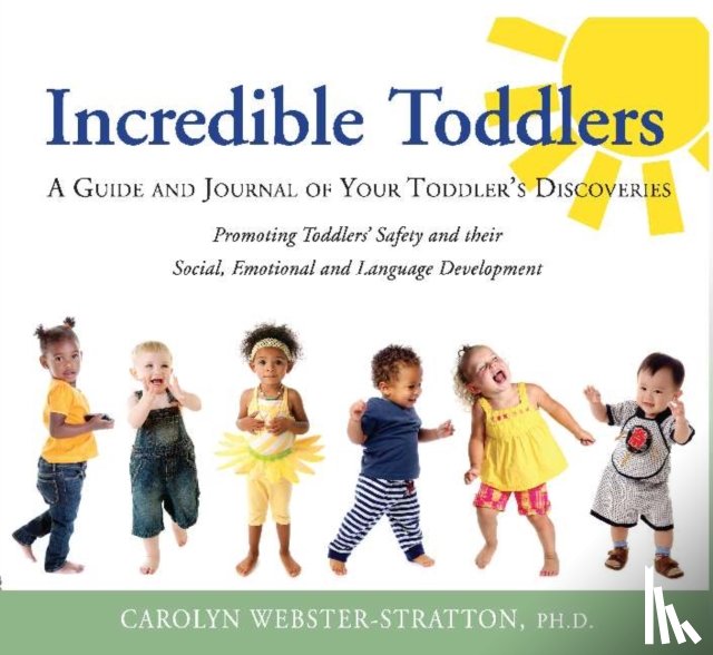 Webster-Stratton, Caolyn - Incredible Toddlers