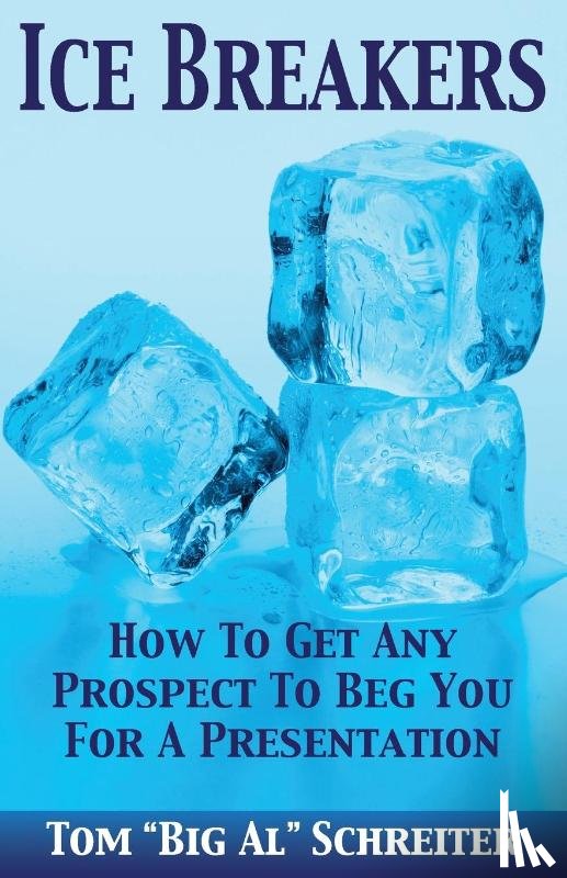 Schreiter, Tom Big Al - Ice Breakers