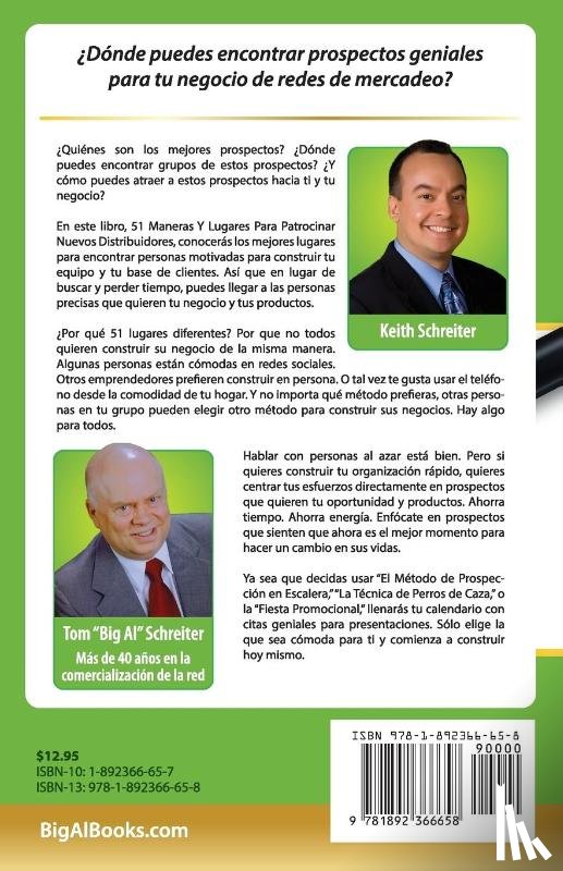 Schreiter, Keith, Schreiter, Tom Big Al - 51 Maneras Y Lugares Para Patrocinar Nuevos Distribuidores