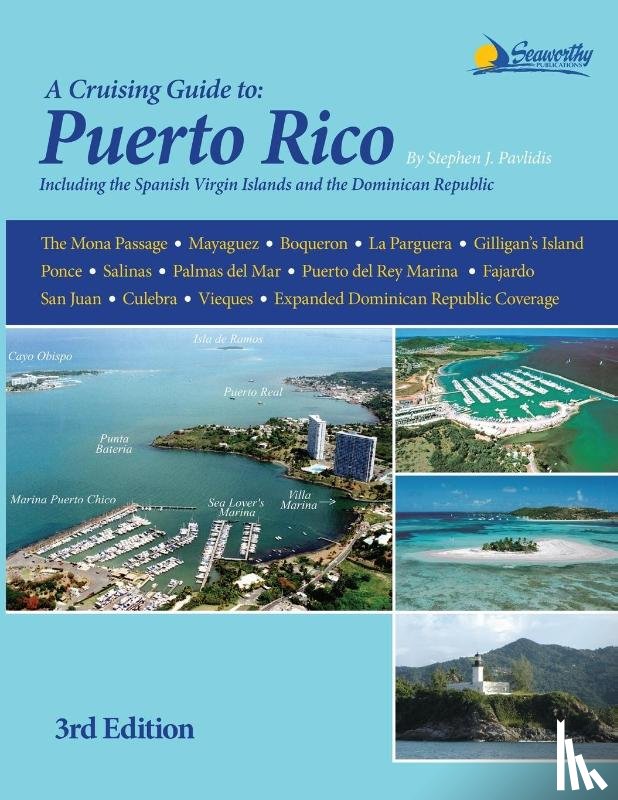 Pavlidis, Stephen J - A Cruising Guide to Puerto Rico