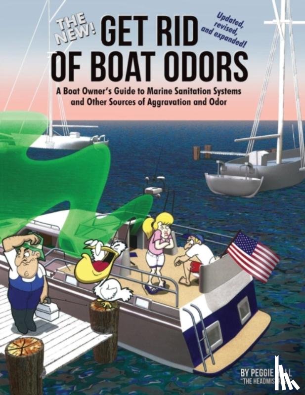 Hall, Peggie - The New Get Rid of Boat Odors, Second Edition
