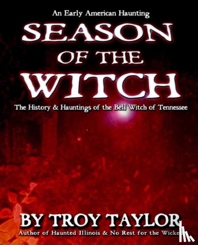 Taylor, Troy - Season of the Witch