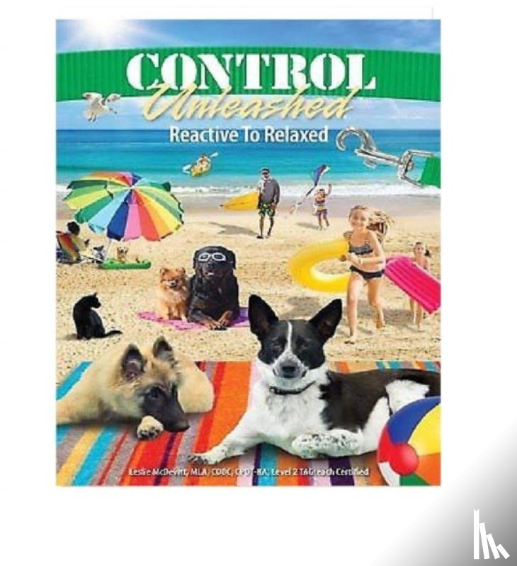 McDevitt, Leslie - Control Unleashed Reactive To Relaxed