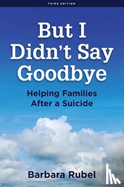Rubel, Barbara - But I Didn't Say Goodbye