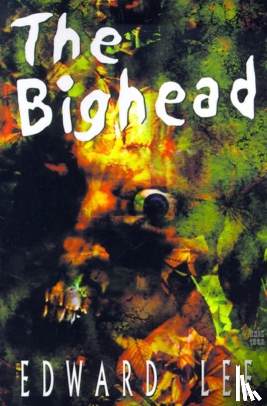 Lee, Edward - The Bighead