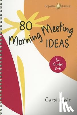 Davis, Carol - 80 Morning Meeting Ideas for Grades 3-6