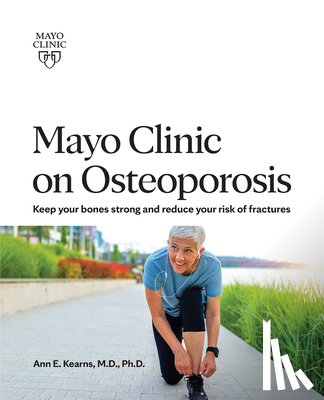 Kearns, Ann E. - Mayo Clinic On Osteoporosis