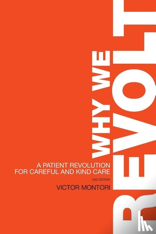 Montori, Victor - Why We Revolt