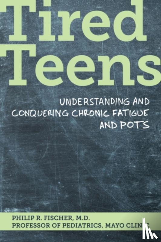 Fischer, Philip R. - Tired Teens