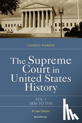 Warren, Charles - The Supreme Court in United States History
